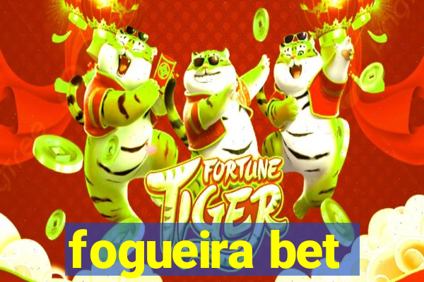 fogueira bet